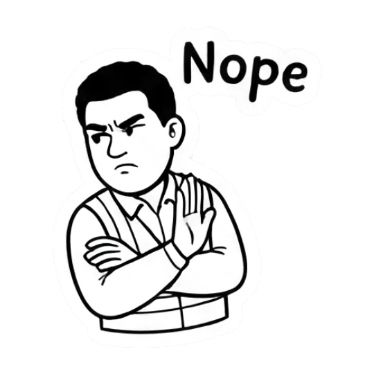 Man with crossed arms looking annoyed with text Nope Working Guy Daily Vibes sticker for expressive chats and social replies.