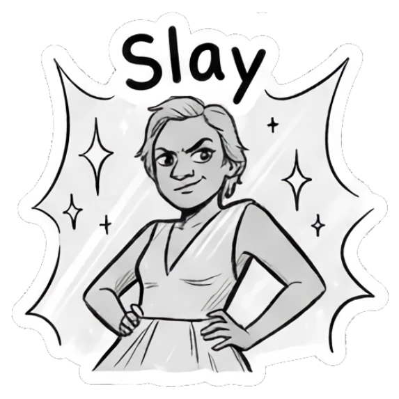Character posing confidently with hands on hips saying Slay Daily Doodle Life sticker for expressive chats and social replies.