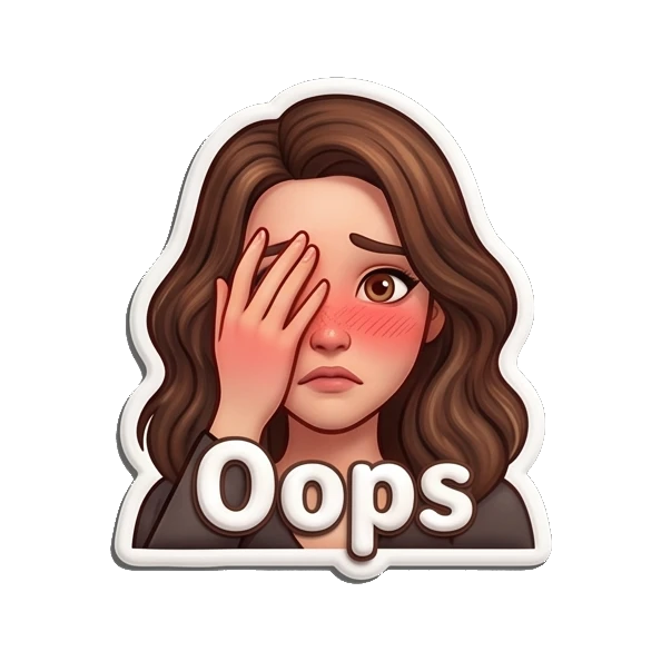 Embarrassed girl covering face with hand saying Oops. Playful Brunette Expressions sticker for expressive chats and social replies.