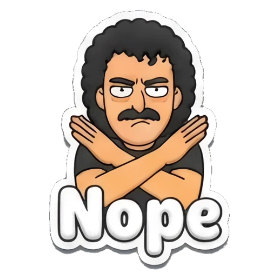 Man crossing arms in a firm rejection gesture with text Nope Curly Hair Guy Adventures sticker for expressive chats and social replies.
