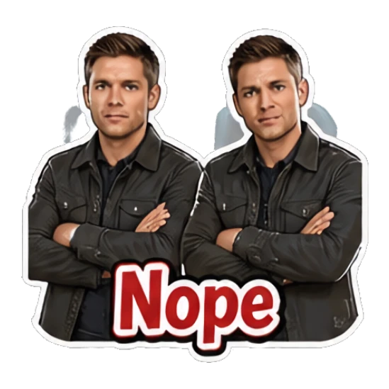 Two men crossing arms in disagreement, text 'Nope' Supernatural Duo Vibes sticker for expressive chats and social replies.