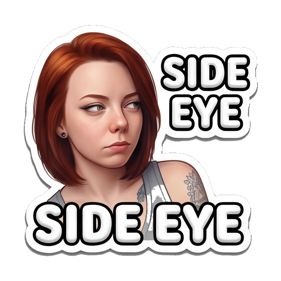 Skeptical girl giving a side eye with 'SIDE EYE' text Red-Haired Girl Daily Vibes sticker for expressive chats and social replies.