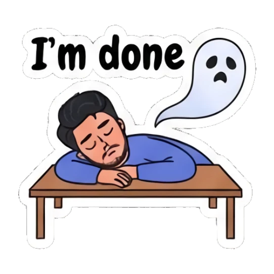 Exhausted young man sleeping on a desk with a ghost spirit and text I'm done Daily Life of a Cool Guy sticker for expressive chats and social replies.