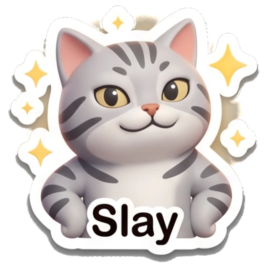 Confident gray tabby cat with sparkles and text 'Slay' Cheerful Gray Tabby Cat sticker for expressive chats and social replies.