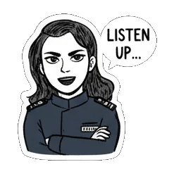 女警认真听LISTEN UP... Quirky Officer Expressions sticker for expressive chats and social replies.