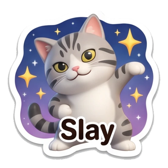 Confident grey cat posing with stars and text Slay Cute Grey Tabby Daily sticker for expressive chats and social replies.