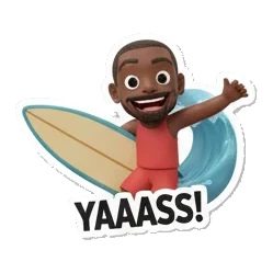Surfer man cheering with surfboard on wave, text YAAASS! Surfing Dude Vibes sticker for expressive chats and social replies.