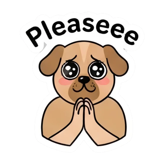 Puppy dog face pleading with hands together, text Pleaseee. Daily Vibe Girl sticker for expressive chats and social replies.