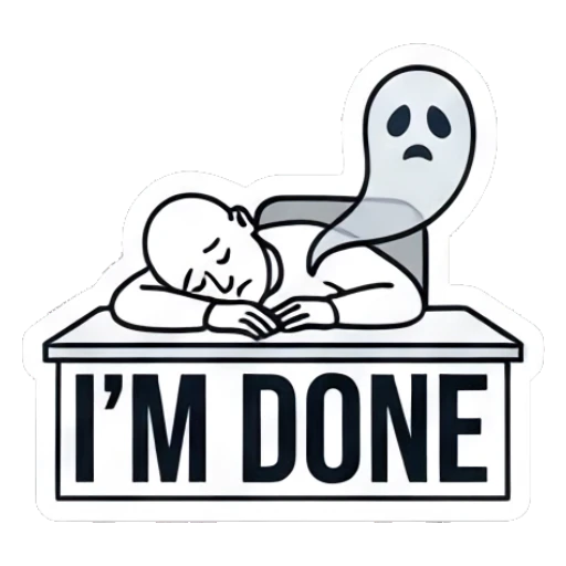 Bald man sleeping on a desk with a ghost floating above and 'I'M DONE' text Bald Guy Daily Vibes sticker for expressive chats and social replies.