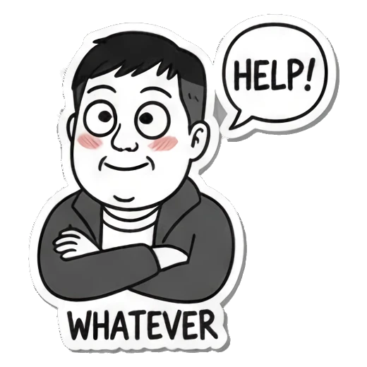 求救表情配Help Everyday Man Moods sticker for expressive chats and social replies.