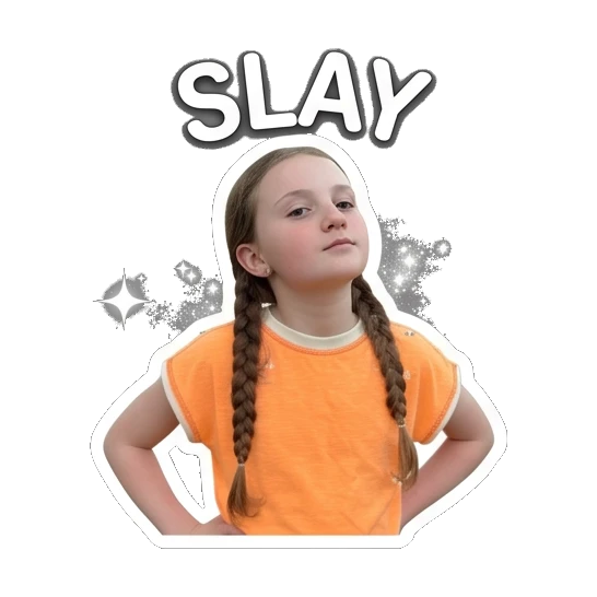 Girl posing confidently with Slay text Daily Life of Two Sisters sticker for expressive chats and social replies.
