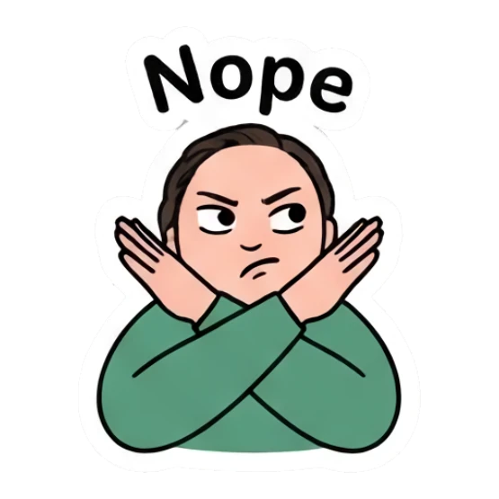 Girl crossing arms in a firm no gesture, text Nope. Daily Vibe Girl sticker for expressive chats and social replies.