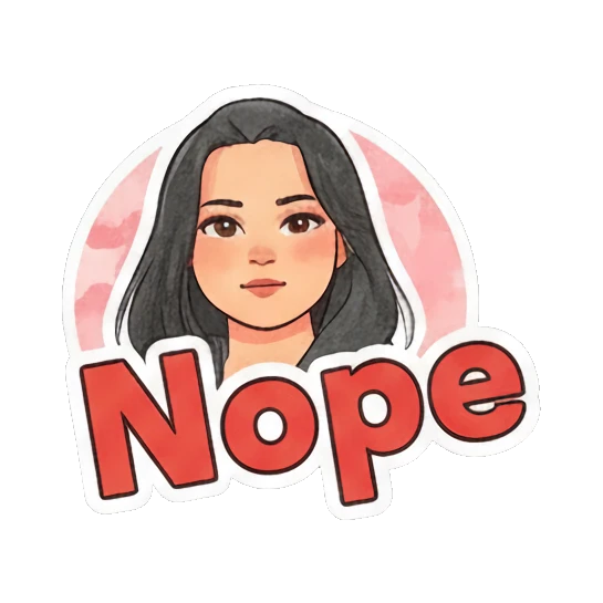 Young woman looking stern with 'Nope' text. Modern Girl Daily Expressions sticker for expressive chats and social replies.