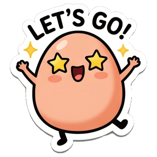 Excited egg with star eyes and text LET'S GO! Little Egg Emotions sticker for expressive chats and social replies.