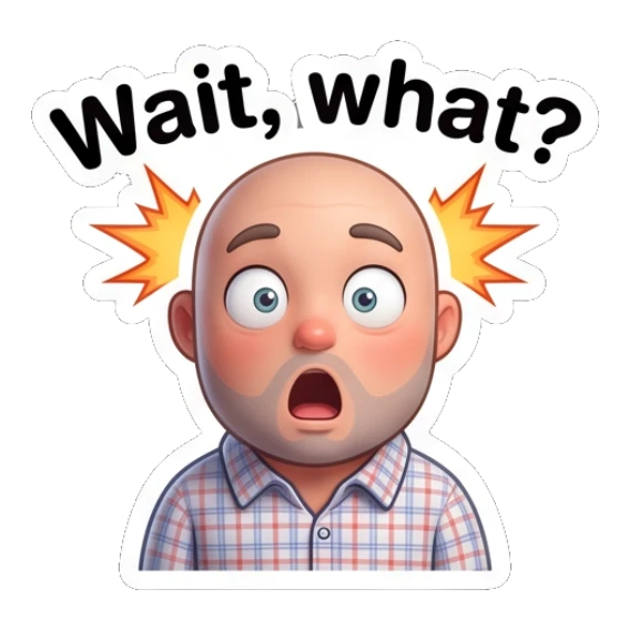 Bald man looking shocked with Wait what text. Bald Guy Daily Vibes sticker for expressive chats and social replies.