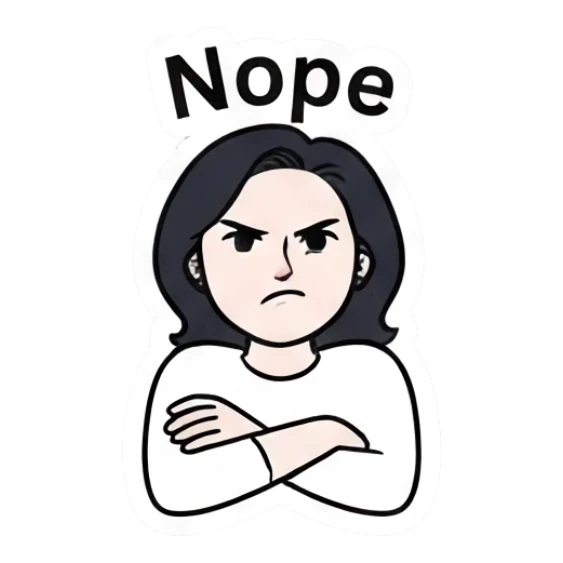 Annoyed woman with crossed arms saying Nope Daily Life of a Modern Girl sticker for expressive chats and social replies.