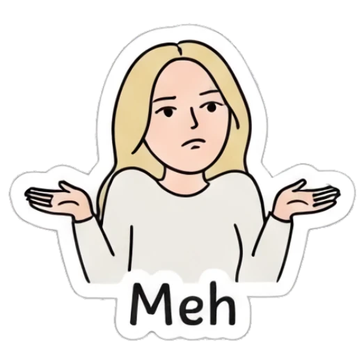 Blonde girl shrugging shoulders with indifferent expression and text Meh Blonde Girl Daily Vibes sticker for expressive chats and social replies.