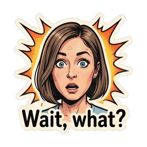 Young woman looking shocked with 'Wait, what?' text Retro Comic Girl Expressions sticker for expressive chats and social replies.