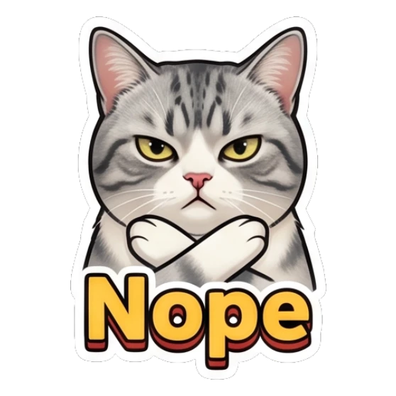 Stubborn tabby cat with crossed arms and text Nope Expressive Tabby Cat sticker for expressive chats and social replies.