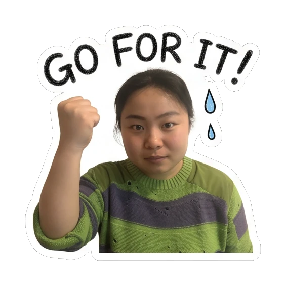 Young woman pumping fist in encouragement saying 'GO FOR IT!' Cheerful Daily Expressions sticker for expressive chats and social replies.