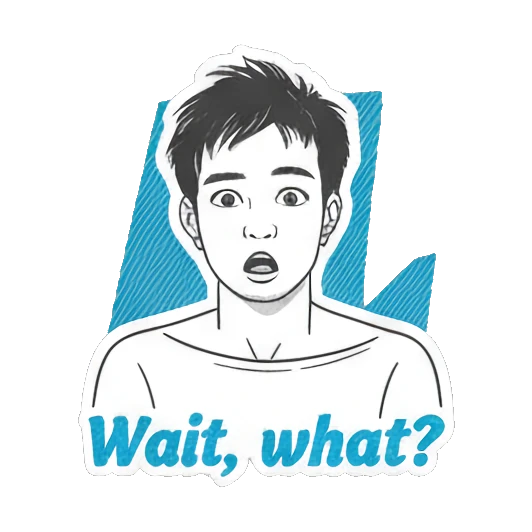 Young man looking surprised with mouth open and text Wait, what? Daily Moods of a Young Man sticker for expressive chats and social replies.