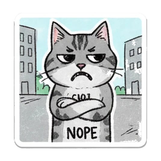 Tabby cat looking stern with crossed arms and text NOPE. Doodle Tabby Cat Daily sticker for expressive chats and social replies.