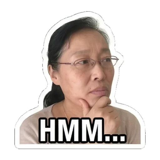 沉思状HMM... Mom's Daily Reactions sticker for expressive chats and social replies.