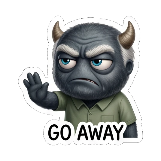 Angry male monster waving hand to dismiss, labeled GO AWAY Furry Monster Family Life sticker for expressive chats and social replies.