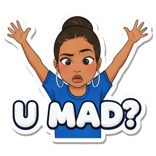 酷女孩问U Mad Sassy Girl Slang sticker for expressive chats and social replies.