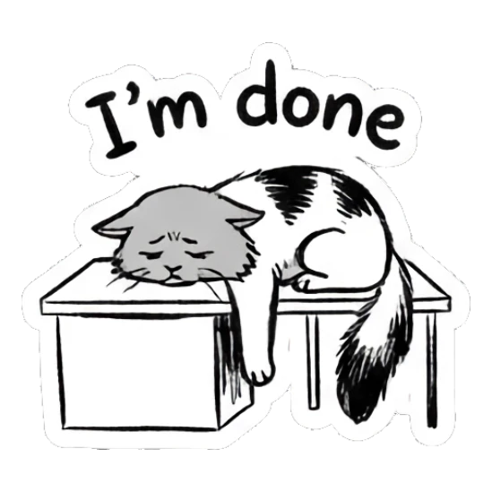Cat lying exhausted on a desk, text I'm done Quirky Doodle Cat Moods sticker for expressive chats and social replies.
