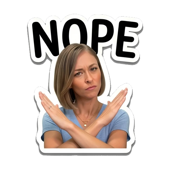 Woman crossing arms in refusal, text NOPE Everyday Expressions of Sarah sticker for expressive chats and social replies.