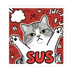 猫咪怀疑SUS Kitty's Meme Reactions sticker for expressive chats and social replies.