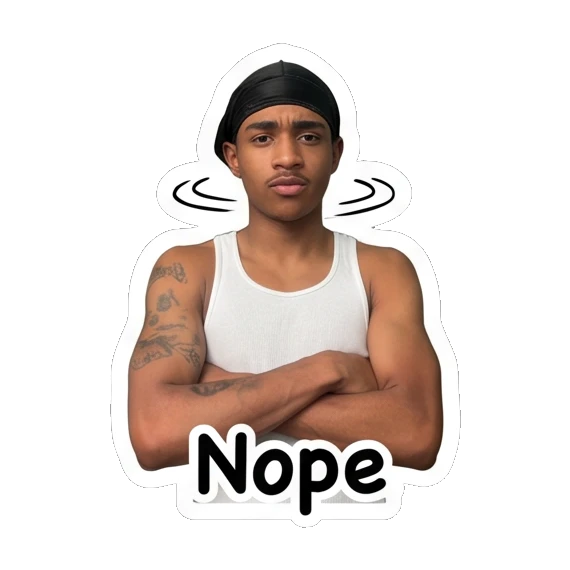 Young man looking dismissive with arms crossed and text Nope. Daily Vibes of a Durag Guy sticker for expressive chats and social replies.