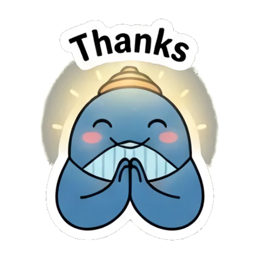 Grateful blue whale with hands together and Thanks text Cool Blue Whale Vibes sticker for expressive chats and social replies.