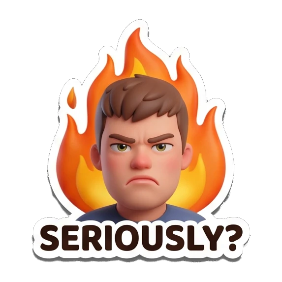 Boy looking angry with fire background and SERIOUSLY? text Cheerful 3D Boy Daily Expressions sticker for expressive chats and social replies.