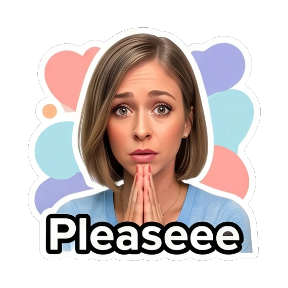 Woman with hands together in a pleading pose, text 'Pleaseee' Daily Life Expressions sticker for expressive chats and social replies.