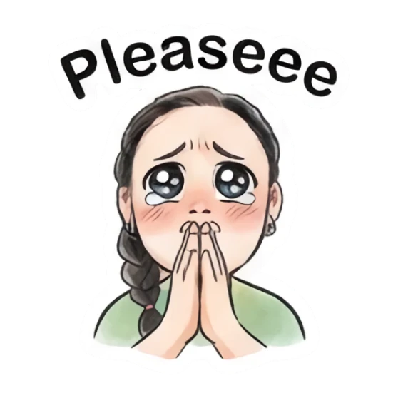 Girl looking pleading with teary eyes and hands together. Modern Girl Daily Expressions sticker for expressive chats and social replies.