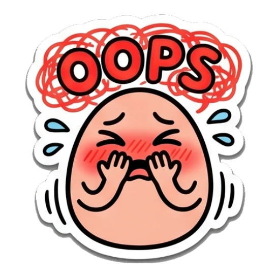 Embarrassed egg character blushing with hands on face and text OOPS. Egg-cellent Moods sticker for expressive chats and social replies.