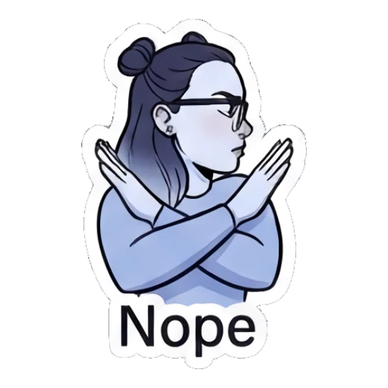 Girl making an X gesture with arms saying Nope Modern Girl Daily Vibes sticker for expressive chats and social replies.